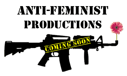 Anti-Feminist Productions